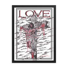 Load image into Gallery viewer, "The Definition of Love": Cruxifiction of Christ.
